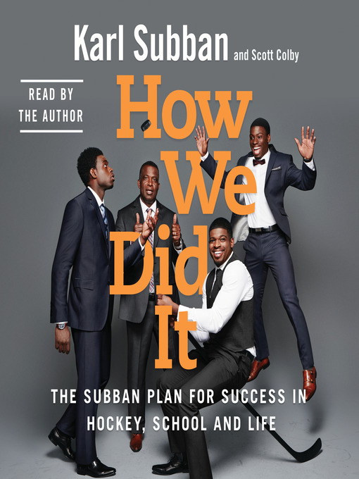 Title details for How We Did It by Karl Subban - Available